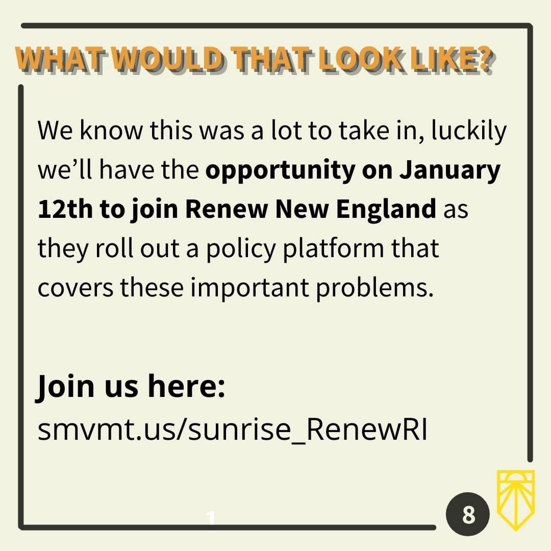 We know this was. alot to take in, luckily we'll have the opportunity on January 12th to join Renew New England as they roll out a policy platform that covers these important problems.
